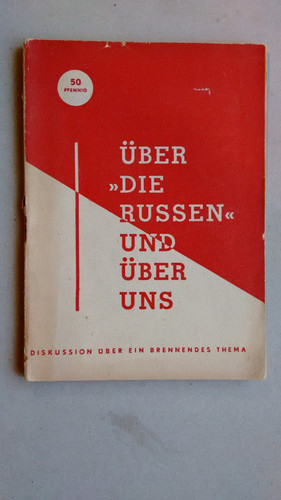 Propaganda heft über - , die