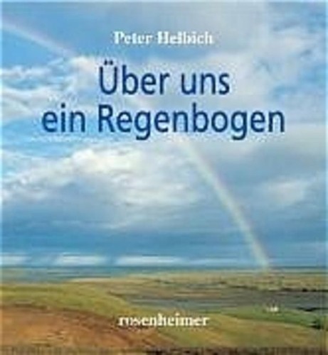 über uns ein regenbogen - Über,