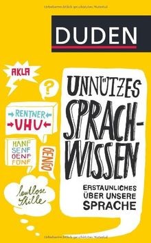 Duden unnützes sprachwissen - duden,