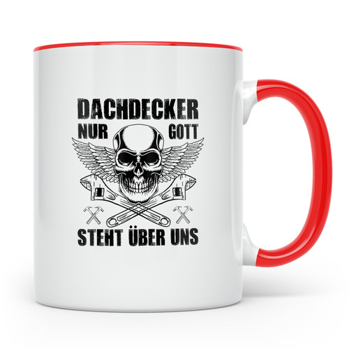 Dachdecker tasse mit spruch - mit,