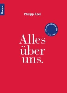 Alles über uns - von, keel