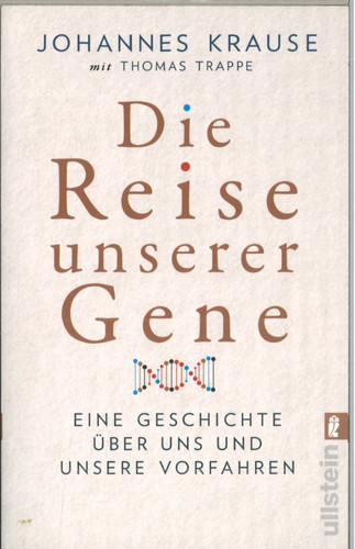 Die reise unserer gene - reise, gene: