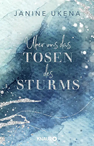über uns das tosen des - uns,