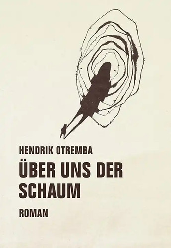 über uns der schaum - Über,