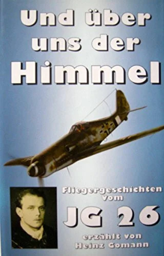Und über uns der - ..., himmel